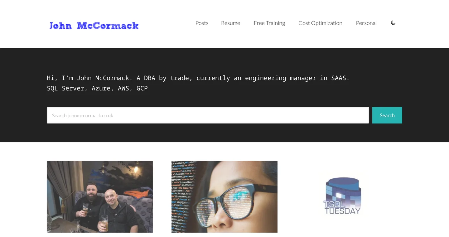 The John McCormack DBA home page, showing the introduction I'm John McCormack, a DBA by trade, above a search box and the three most recent posts.